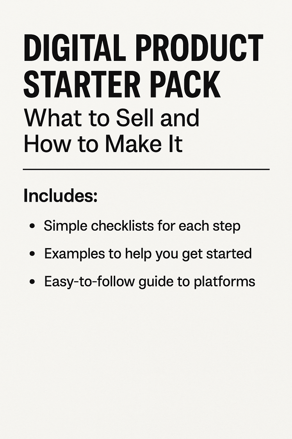 Digital Product Starter Pack: What to Sell and How to Make It