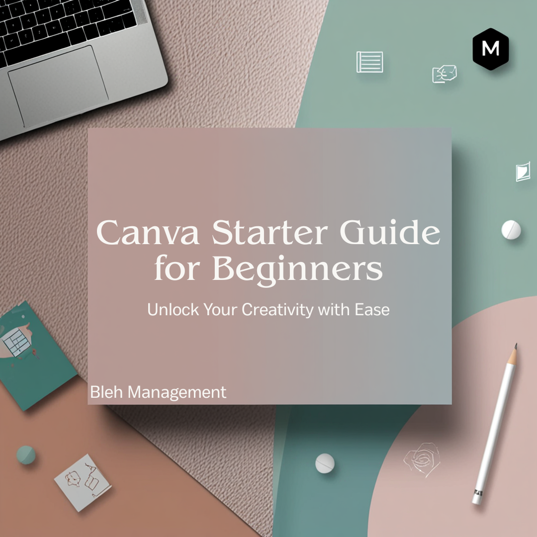How to Use Canva to Build a Business – A Step-by-Step Beginner Guide
